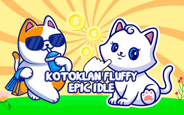 Kotoklan Fluffy Epic Idle Tycoon Online Idle Game