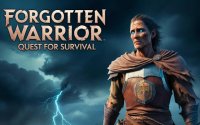 Forgotten Warrior: Quest for Survival - Post-Apocalyptic Adventure Game