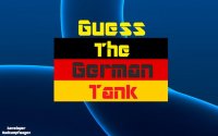 Guess the German Tank - WW1 to Modern Military Vehicle Quiz
