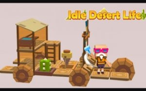 Desert Life: Idle Base Builder